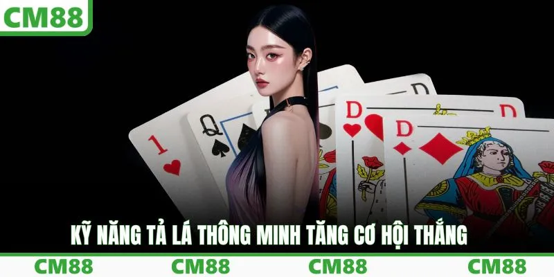 Phỏm Tả Lá Chuyên Sâu - Cách Ra Bài Và Tả Lá Thông Minh